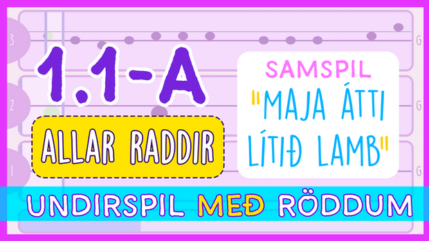 1.1-A Maja átti lítið lamb - Samspil [Raddir með]